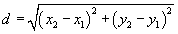 \[d=\sqrt{{{\left( {{x}_{2}}-{{x}_{1}} \right)}^{2}}+{{\left( {{y}_{2}}-{{y}_{1}} \right)}^{2}}}\]